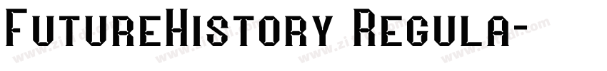 FutureHistory Regula字体转换